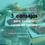 3 consejos imprescindibles a la hora de comprar carne de ternera