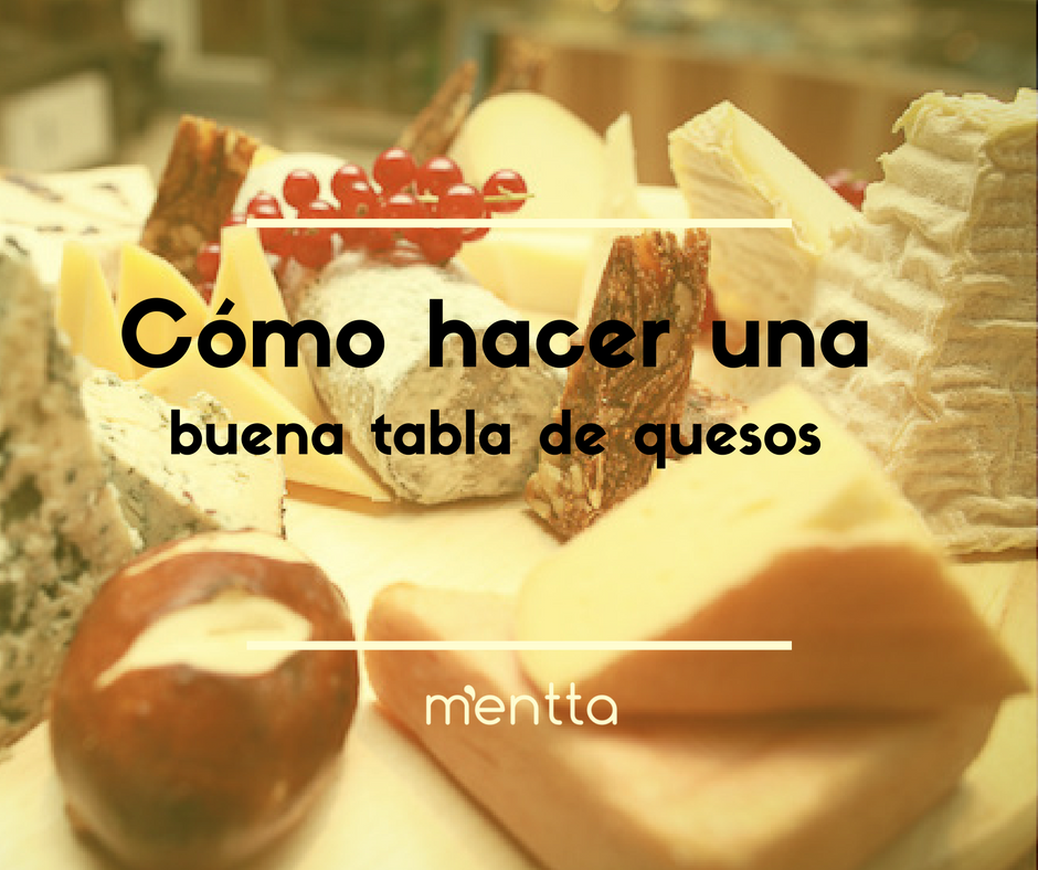 ¿Cómo hacer una buena tabla de quesos sin perder mucho tiempo?