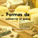 Estas son las mejores formas de conservar el queso