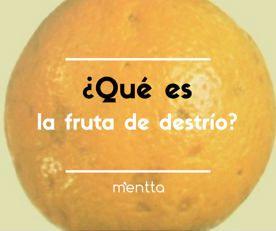 ¿Qué es la fruta y verdura de destrío?