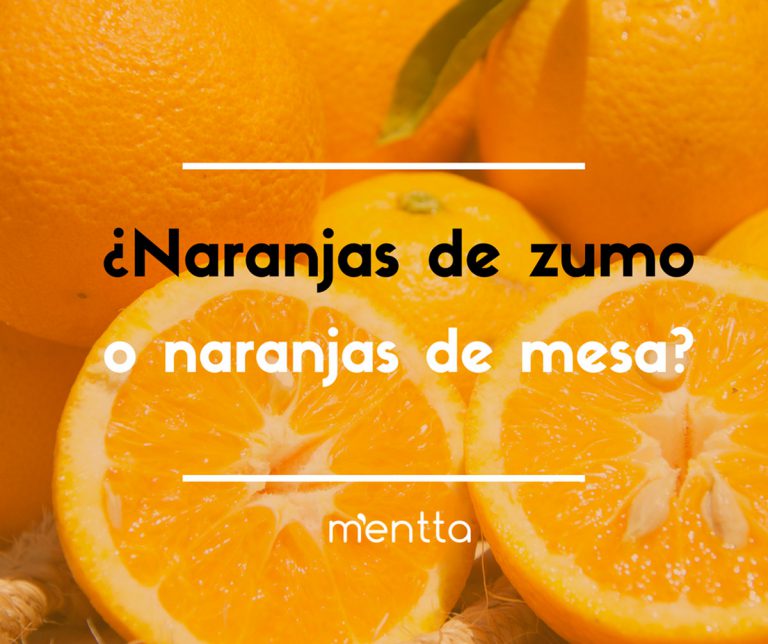 ¿Sabes las diferencias entre una naranja de zumo y una naranja de mesa?