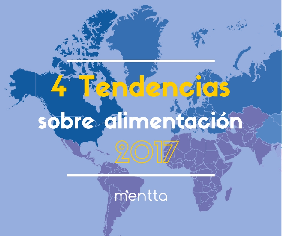¿Cuáles son las tendencias de alimentación en 2017?