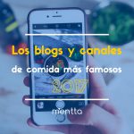 ¿Cuáles son los blogs de cocina más famosos en 2018?